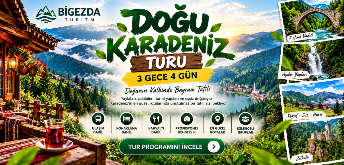 Bulutların Üstünde Karadeniz:Rize Çıkışlı Yayla Konaklamalı 3 Gece 4 Gün (2026)