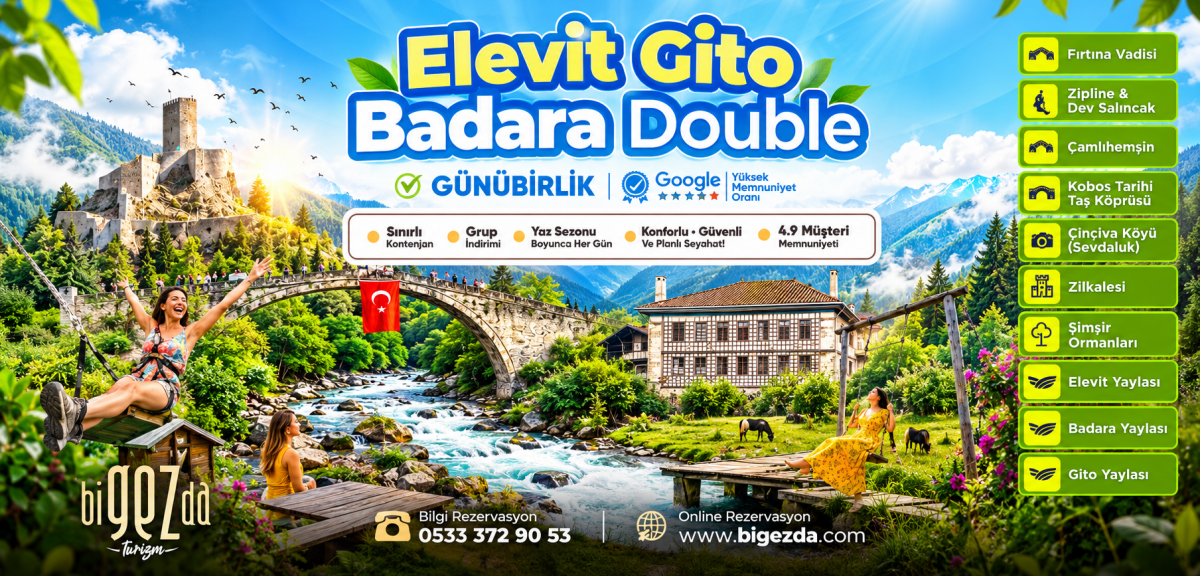 Günübirlik Gito ve Elevit Double Yayla Turu - Rize Çıkışlı